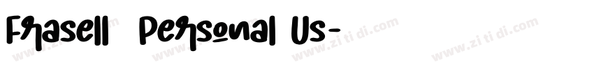 Frasell  Personal Us字体转换